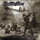 Deathlike Silence (FIN) : Face Your Death